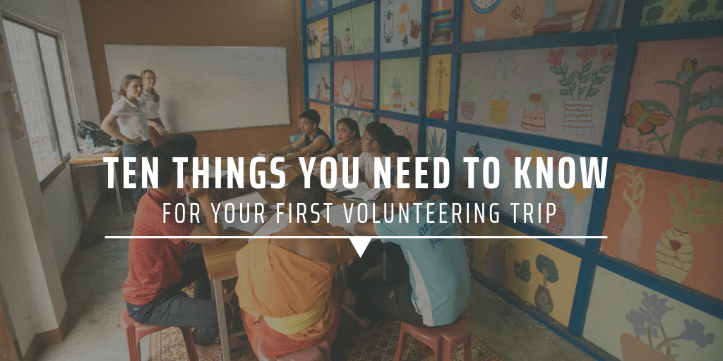 Ten things you need to know for your first volunteering trip