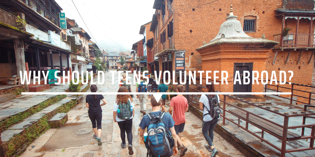Why should teens volunteer abroad?