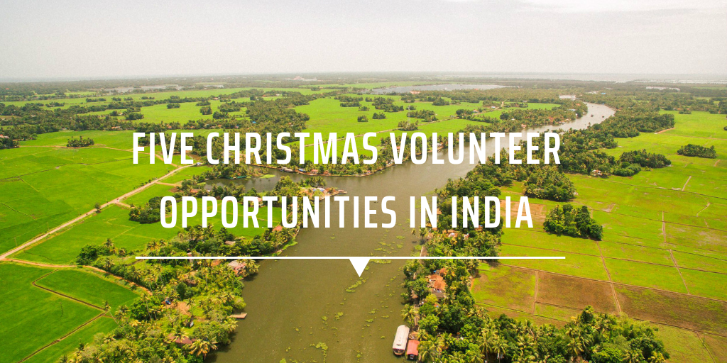 Five Christmas volunteer opportunities in India