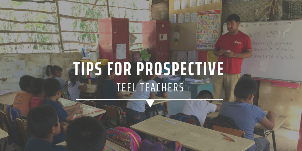 Tips for prospective TEFL teachers