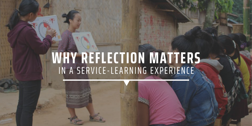 Why reflection matters in a service-learning experience